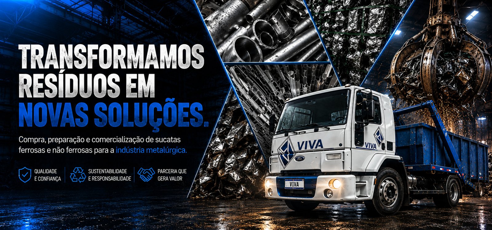 Viva Metais - Transformamos resíduos em novas soluções